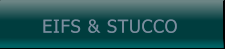 EIFS & STUCCO EIFS & STUCCO
